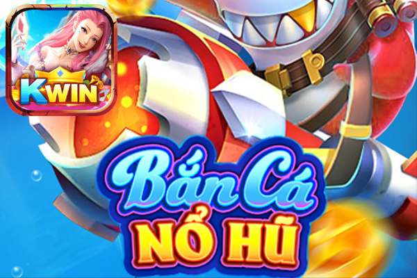 Bật Mí Mẹo Bắn Cá Tại Kwin Online Rút Tiền Siêu Nhanh